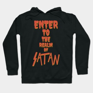 Vintage Enter To The Realm Of Satan Heavy Metal Thrash Aesthetic Hoodie